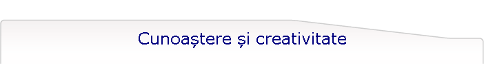 Cunoaștere și creativitate